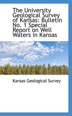 Book cover for The University Geological Survey of Kansas