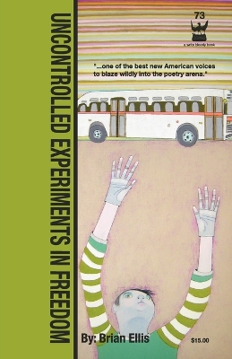 Book cover for Uncontrolled Experiments in Freedom