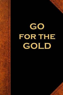 Cover of Go For The Gold Journal Vintage Style