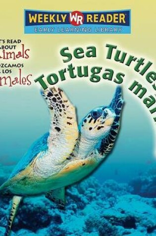 Cover of Sea Turtles / Tortugas Marinas