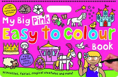 Book cover for My Big Pink Easy to Colour Books