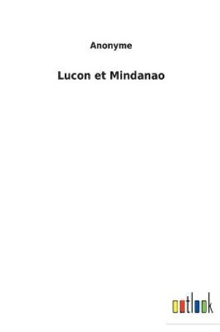 Cover of Lucon et Mindanao