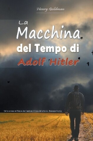 Cover of La Macchina del Tempo di Adolf Hitler