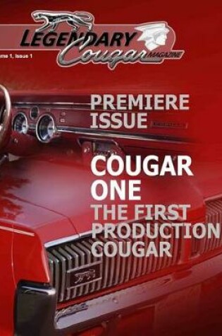 Cover of Legendary Cougar Magazine Volume 1 Issue 1