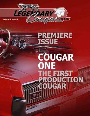 Book cover for Legendary Cougar Magazine Volume 1 Issue 1