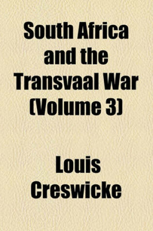 Cover of South Africa and the Transvaal War (Volume 3)