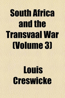 Book cover for South Africa and the Transvaal War (Volume 3)