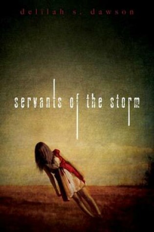 Cover of Servants of the Storm