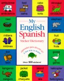 Book cover for My English/Spanish Sticker Dictionary