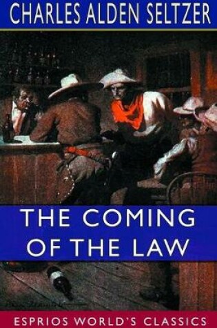 Cover of The Coming of the Law (Esprios Classics)