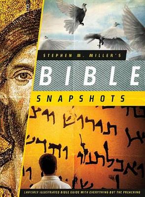 Book cover for Stephen M. Miller's Bible Snapshots