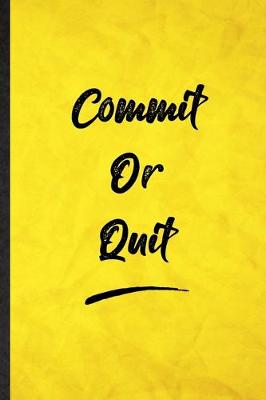 Book cover for Commit Or Quit