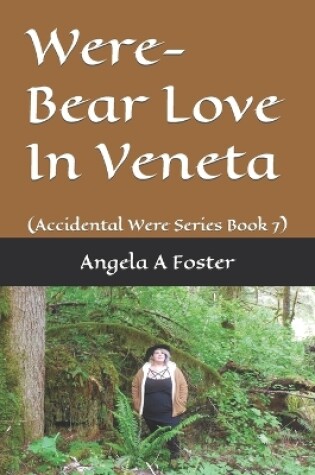 Cover of Were-Bear Love In Veneta