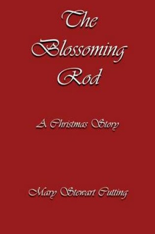 Cover of The Blossoming Rod