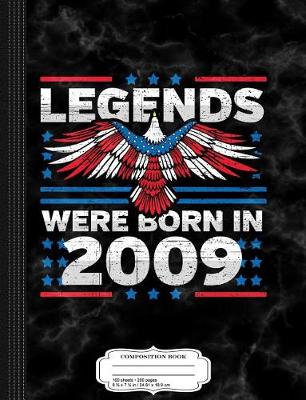 Book cover for Legends Were Born in 2009 Patriotic Birthday
