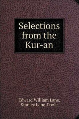 Cover of Selections from the Kur-an