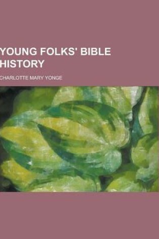 Cover of Young Folks' Bible History