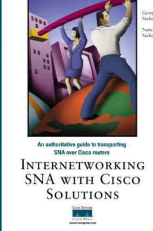 Cover of Internetworking SNA with Cisco Solutions