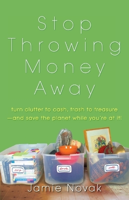 Book cover for Stop Throwing Money Away