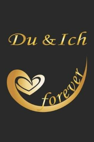 Cover of Du & Ich forever