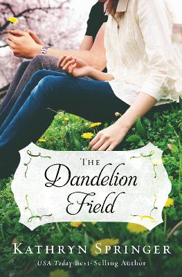 Book cover for The Dandelion Field