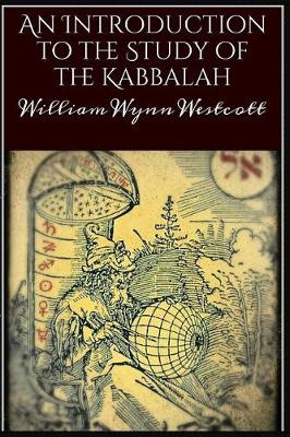 Book cover for An Introduction to the Study of the Kabbalah