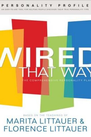 Cover of Wired That Way Personality Profile