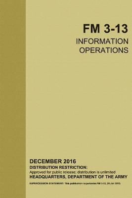 Book cover for FM 3-13 Information Operations