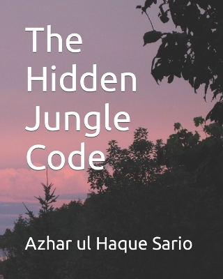 Book cover for The Hidden Jungle Code