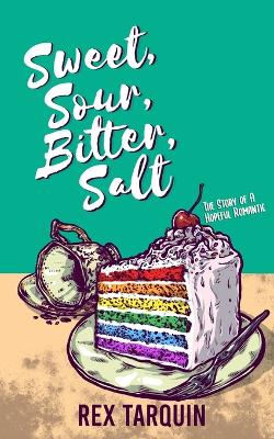 Book cover for Sweet, Sour, Bitter, Salt