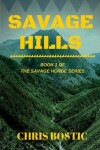 Book cover for Savage Hills