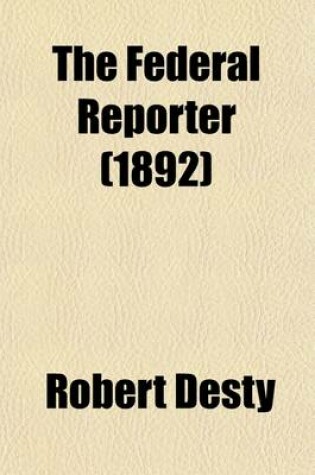 Cover of The Federal Reporter (Volume 51); With Key-Number Annotations