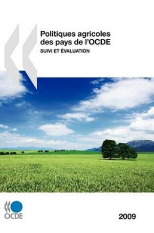 Cover of Politiques agricoles des pays de l'OCDE 2009