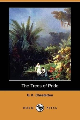 Book cover for The Trees of Pride (Dodo Press)
