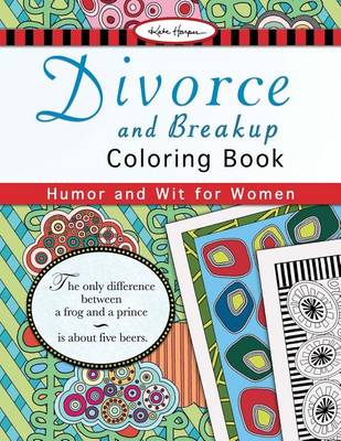 Book cover for Divorce and Breakup Coloring Book