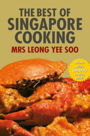 Cover of The Best of Singapore Cooking