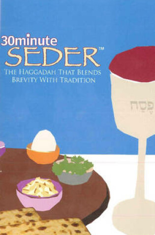 Cover of 30 Minute Seder