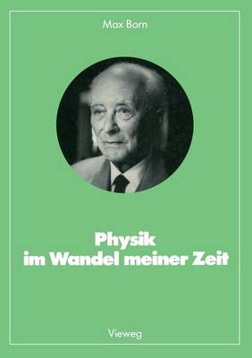 Book cover for Physik im Wandel meiner Zeit