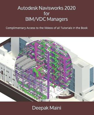 Book cover for Autodesk Navisworks 2020 for BIM/VDC Managers