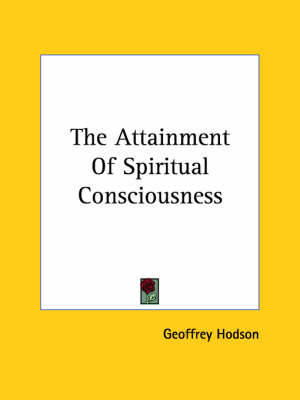 Book cover for The Attainment of Spiritual Consciousness