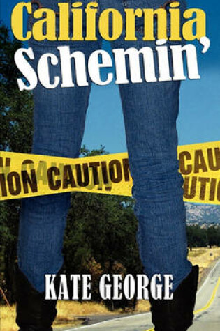 Cover of California Schemin'