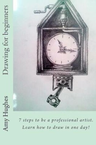 Cover of Drawing for beginners