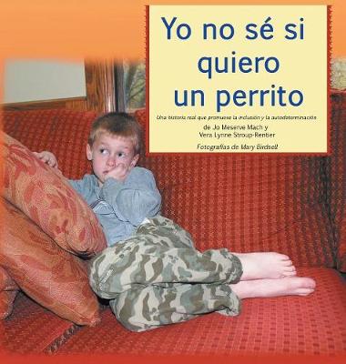 Book cover for Yo No Se Si Quiero Un Perrito