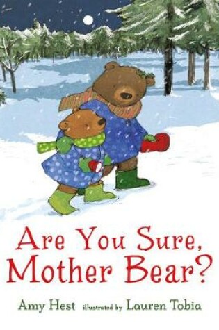 Cover of Are You Sure, Mother Bear?