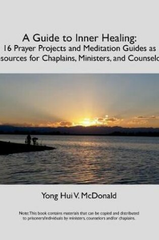 Cover of A Guide to Inner Healing