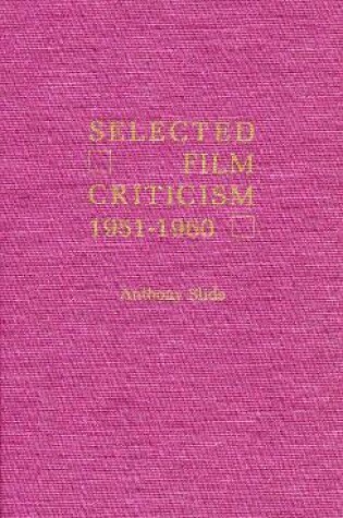 Cover of Selected Film Criticism