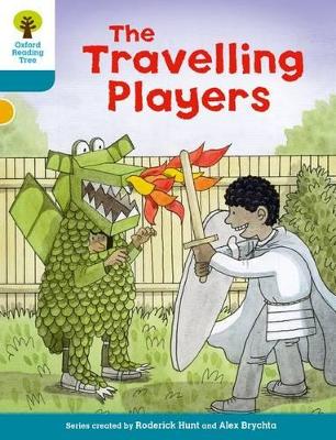 Book cover for Oxford Reading Tree Biff, Chip and Kipper Stories Decode and Develop: Level 9: The Travelling Players