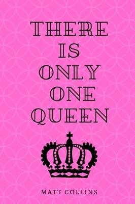 Book cover for There is only one queen