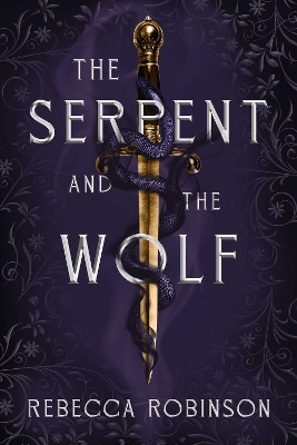 Book cover for The Serpent and the Wolf