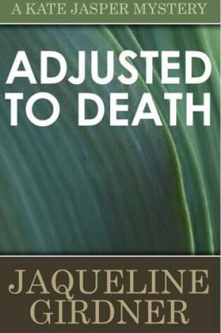 Cover of Adjusted to Death